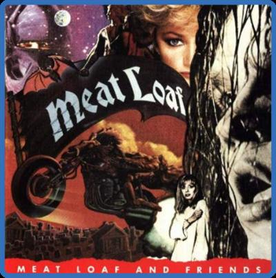 Meat Loaf   Meat Loaf and Friends (2003)