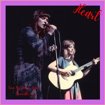 Heart   Turn My Heart Away (Live Greenville '83) (2022) Mp3 320kbps