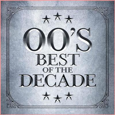 Various Artists   00's   Best of The Decade (2022) Mp3 320kbps