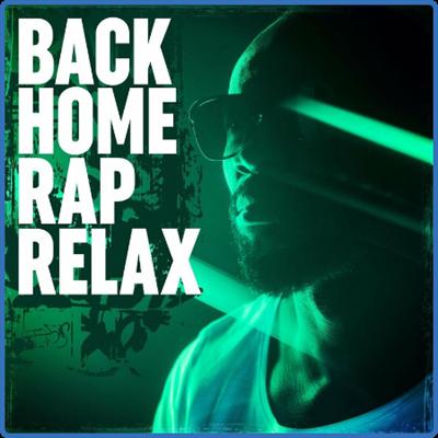 Various Artists   Back Home   Rap Relax (2022)