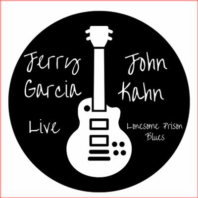 Jerry Garcia   Jerry Garcia & John Kahn Live Lonesome Prison Blues (2022) Mp3 320kbps