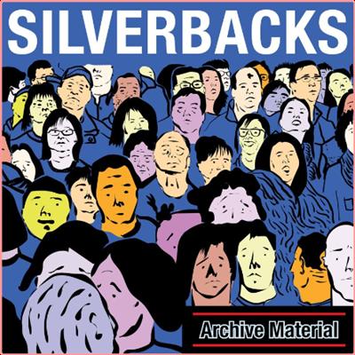 Silverbacks   Archive Material (2022) Mp3 320kbps