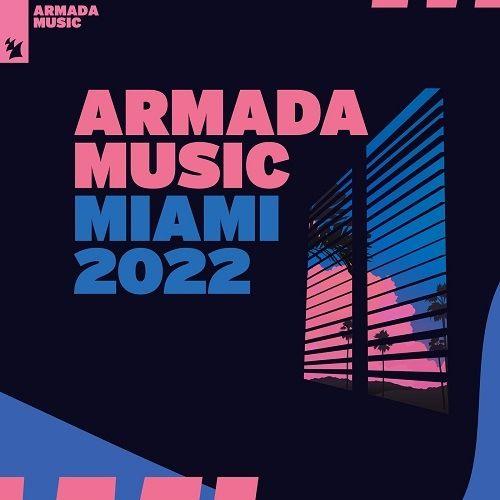 Armada Music - Miami 2022 Extended Versions (2022)