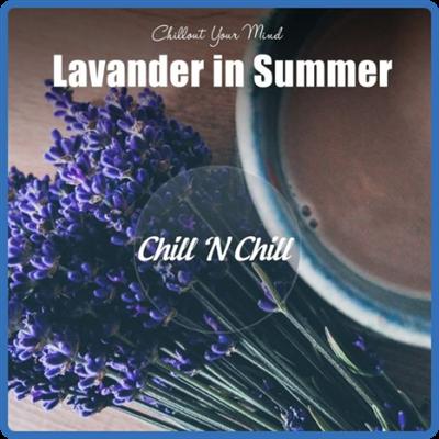 VA   Lavander in Summer Chillout Your Mind (2021)