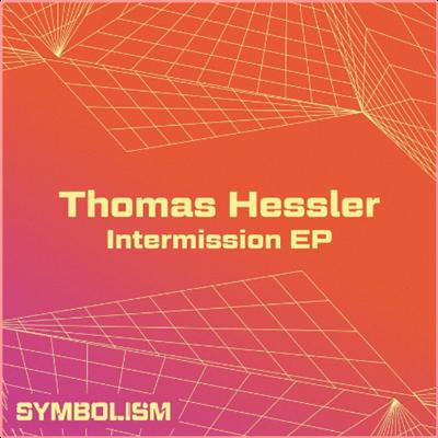 Thomas Hessler   Intermission EP (2022) Mp3 320kbps
