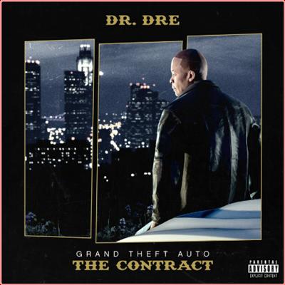 Dr Dre   Grand Theft Auto The Contract (2022) Mp3 320kbps