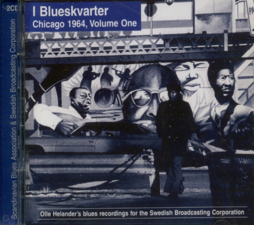 VA - l Blueskvarter - Chicago 1964, Volume One [2CD] (1999) [lossless]