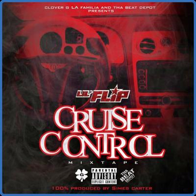 Lil Flip   Cruise Control (2022)