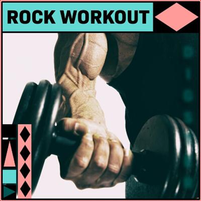 Various Artists   Rock Workout (2022) Mp3 320kbps