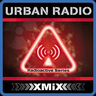 XMiX Radioactive Urban Radio Vol 223 (January 2021)