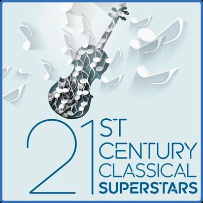 Various Artists   21st Century Classical Superstars (2022)