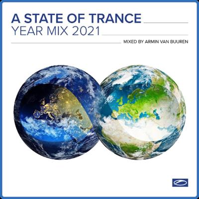 Armin van Buuren   A State Of Trance Year Mix 2021 (Mixed by Armin van Buuren)