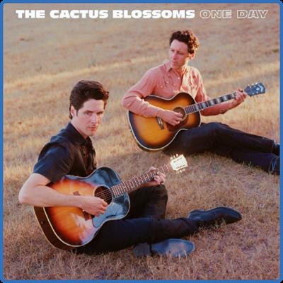 The Cactus Blossoms   One Day (2022)