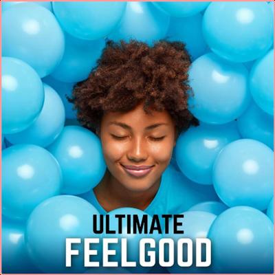 Various Artists   Ultimate Feelgood (2022) Mp3 320kbps