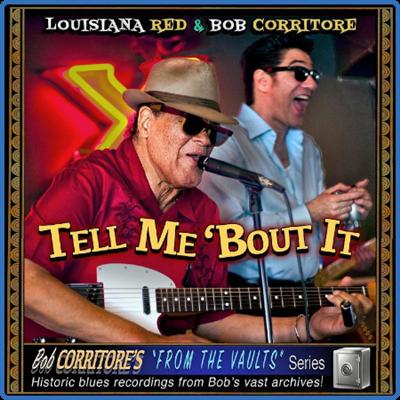 Louisiana Red   Tell Me 'Bout It (2022)
