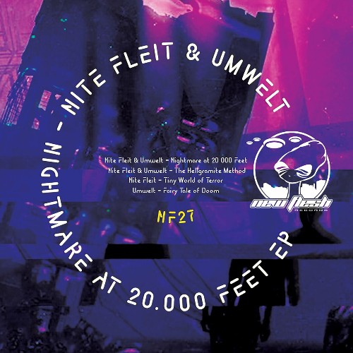 VA - Nite Fleit & Umwelt - Nightmare At 20.000 Feet EP (2022) (MP3)