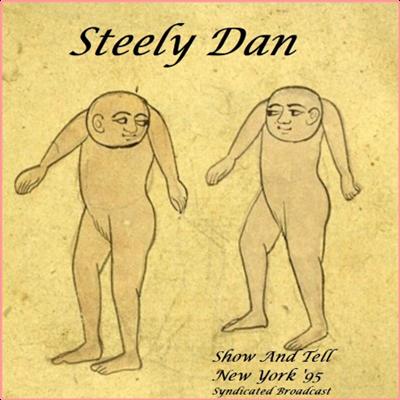 Steely Dan   Show And Tell (Live New York '95) (2022) Mp3 320kbps