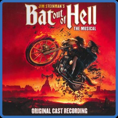 Jim Steinman   Jim Steinman's Bat Out Of Hell   The Musical (Original Cast Recording)