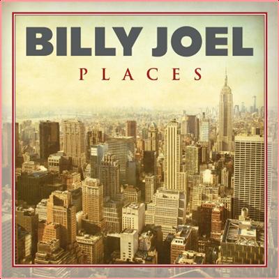 Billy Joel   Places (2022) Mp3 320kbps