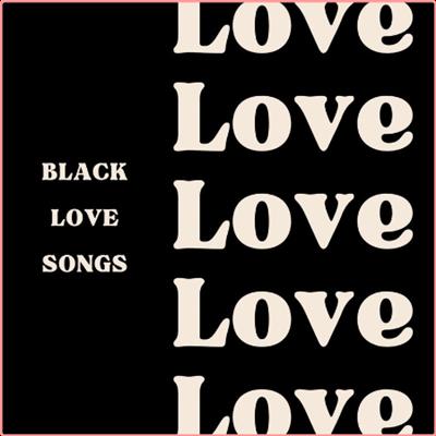 Various Artists   Black Love Songs (2022) Mp3 320kbps