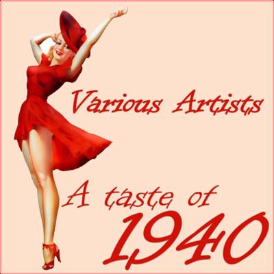 Various Artists   A Taste of 1940 (2022) Mp3 320kbps