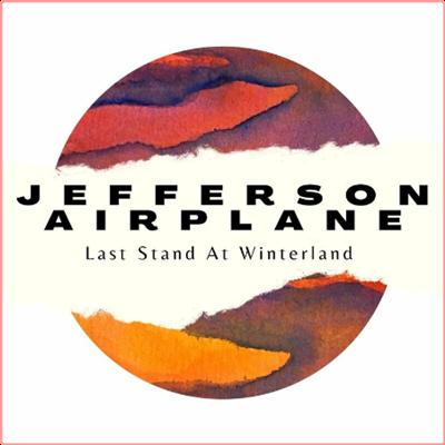 Jefferson Airplane   Jefferson Airplane Live Last Stand At Winterland (2022) Mp3 320kbps