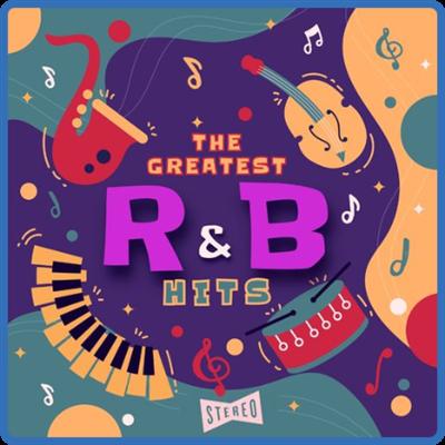 VA   The Greatest R&B Hits (The 100 Best Rhythm 'n' Blues Songs Of All Time) (2022)