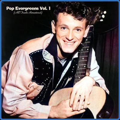 Various Artists   Pop Evergreens Vol 1 (All Tracks Remastered) (2022)