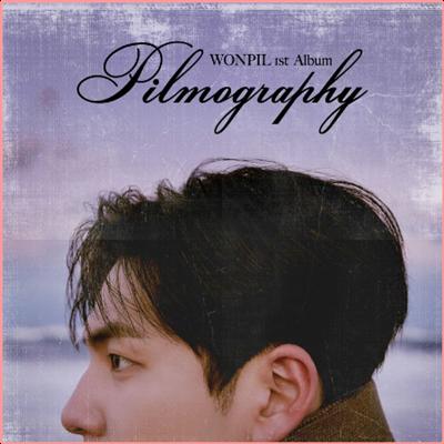 Wonpil   Pilmography (2022) Mp3 320kbps