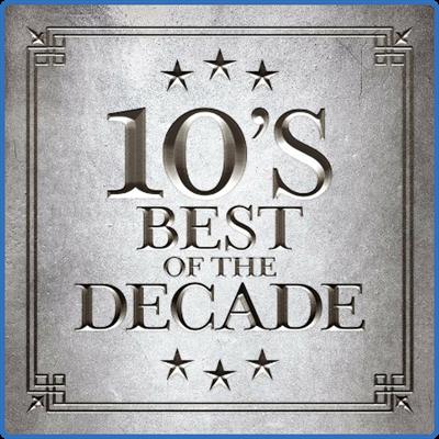 Various Artists   10's   Best of the Decade (2022)