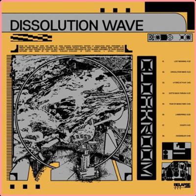Cloakroom   Dissolution Wave (2022) Mp3 320kbps