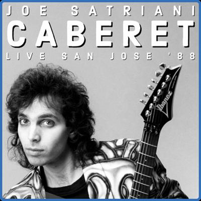 Joe Satriani   Caberet (Live, San Jose '88) (2022)