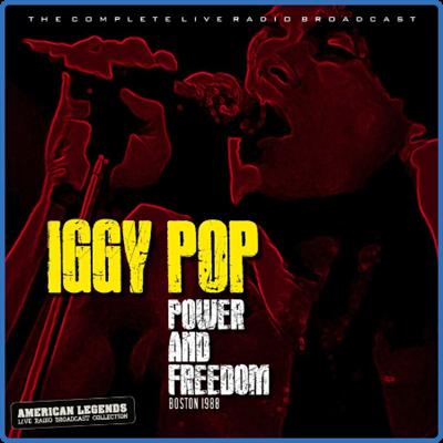 Iggy Pop   Iggy Pop Live Power & Freedom, Boston 1988 (2022)