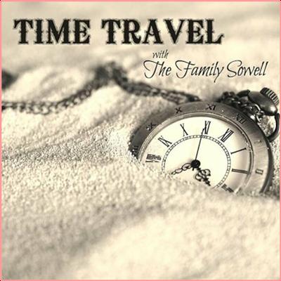 The Family Sowell   Time Travel (2022) Mp3 320kbps