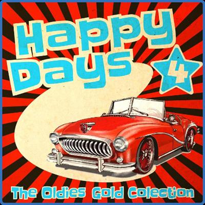 Various Artists   Happy Days   The Oldies Gold Collection (Volume 4) (2022)