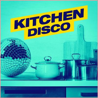 Various Artists   Kitchen Disco (2022) Mp3 320kbps