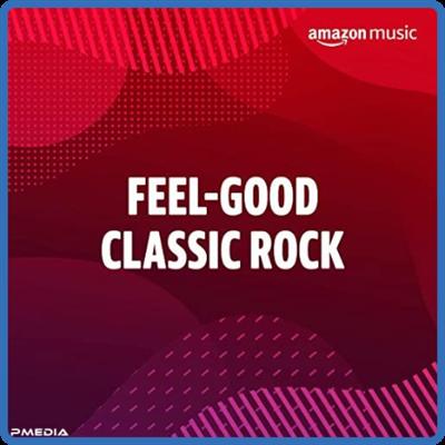 Feel Good Classic Rock (2022)