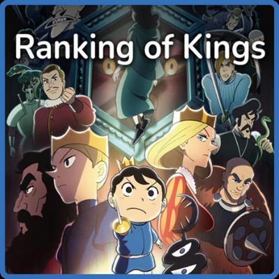 Ranking of Kings   Anime Openings, Endings & OST