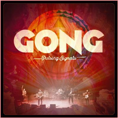 Gong   Pulsing Signals (Live) (2022) Mp3 320kbps