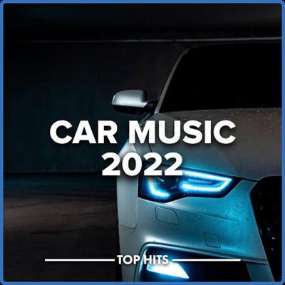 Various Artists   Car Music 2022 (2022)