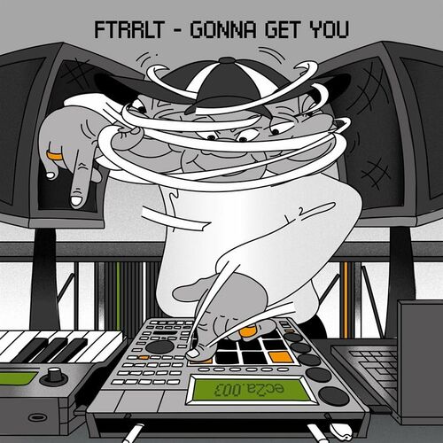 FTRRLT - Gonna Get You (2022)