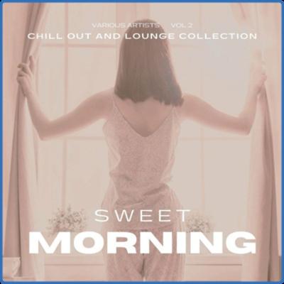 VA Sweet Morning (Chill out and Lounge Collection) Vol 2 (2022)