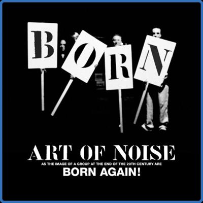 The Art Of Noise   Born Again (2022)