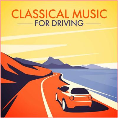 Various Artists   Classical Music for Driving (2022) Mp3 320kbps