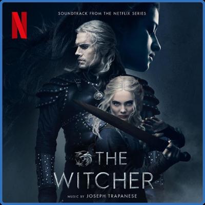 Joseph Trapanese   The Witcher   Season 2 (Soundtrack Netflix Original Series)
