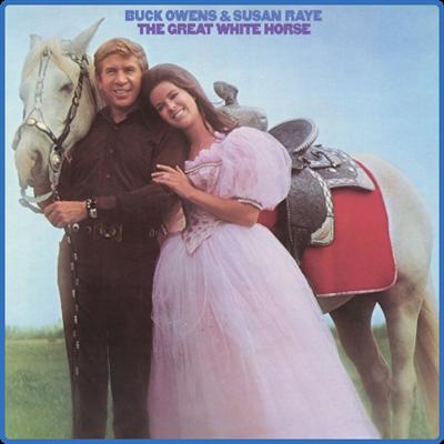 Buck Owens   The Great White Horse (2022)