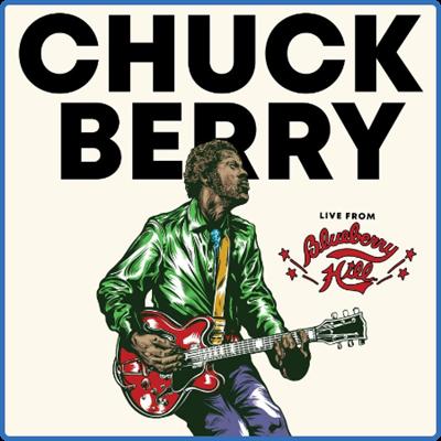 Chuck Berry   Live From Blueberry Hill