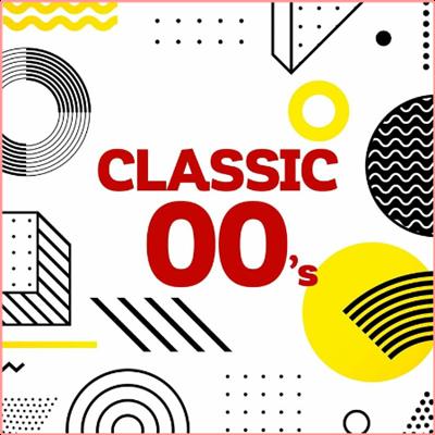 Various Artists   Classic 00's (2022) Mp3 320kbps