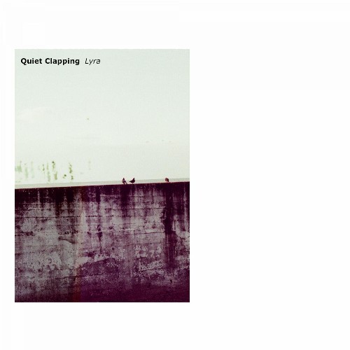 VA - Quiet Clapping - Lyra (2022) (MP3)