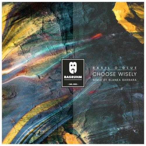 VA - Basil O'Glue - Choose Wisely (2022) (MP3)